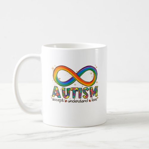 Autism Awareness Accept Love Understand   Coffee Mug