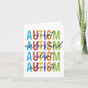 Autism Awareness Accept Understand Adapt Advocate Card