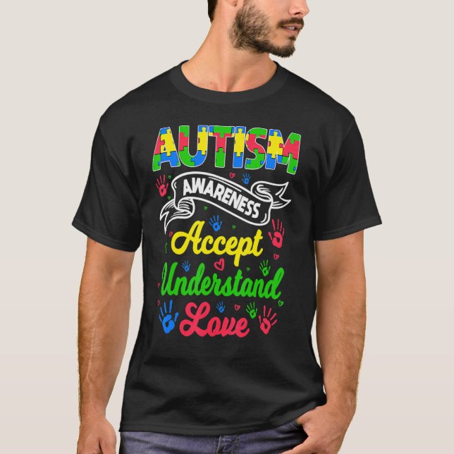 Autism Awareness Accept Understand Love T-Shirt (Front)