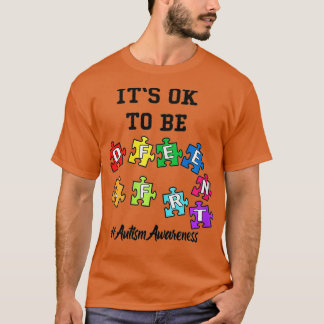 Autism Awareness Acceptance Men Kids Its Ok To Be  T-Shirt
