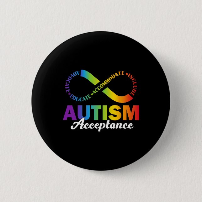 Autism Awareness Acceptance Shirt Infinity Symbol  Button (Front)