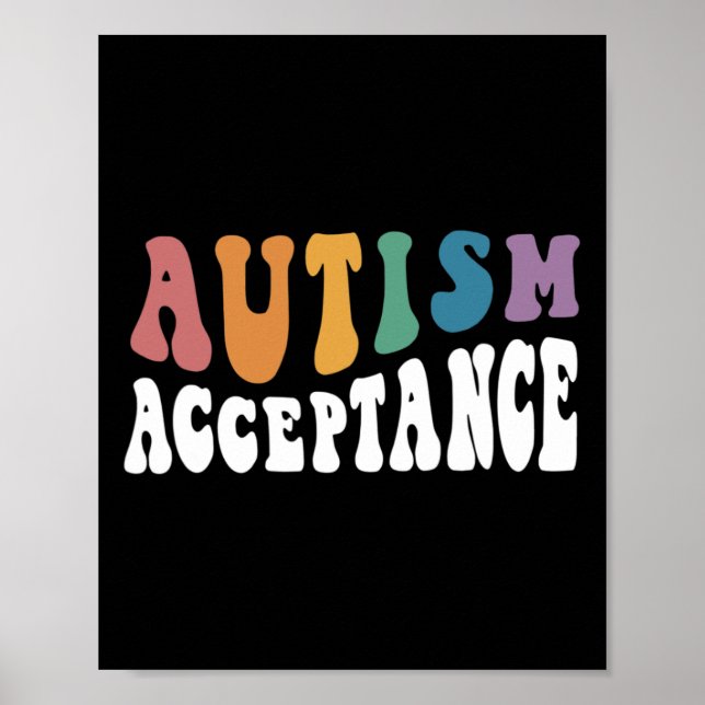 Autism Awareness Acceptance Special Education Teac Poster (Front)