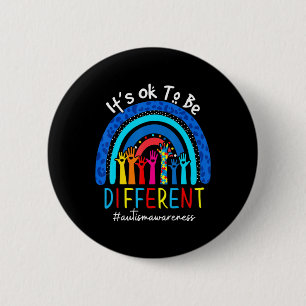 Autism Awareness Acceptance Women Kid Its Ok To Be Button