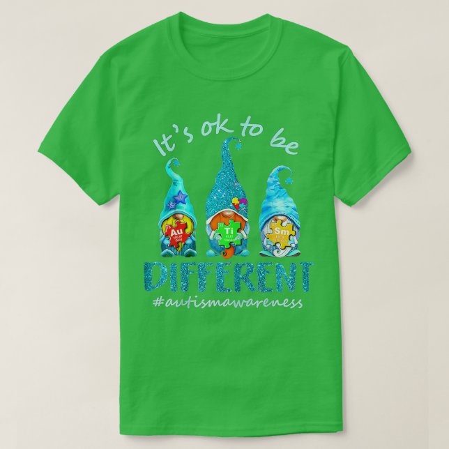 Autism Awareness Acceptance Women Kid Its Ok To Be T-Shirt (Design Front)