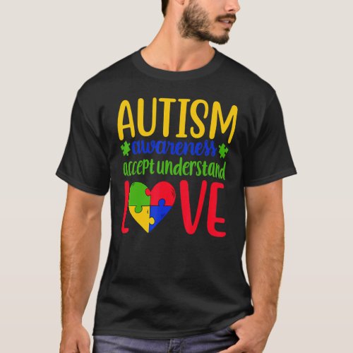Autism Awareness accepts understanding love be kin T_Shirt