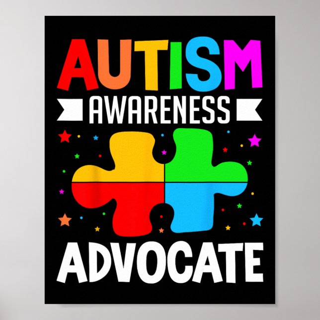 Autism Awareness Advocate Autistic Awareness  Poster (Front)
