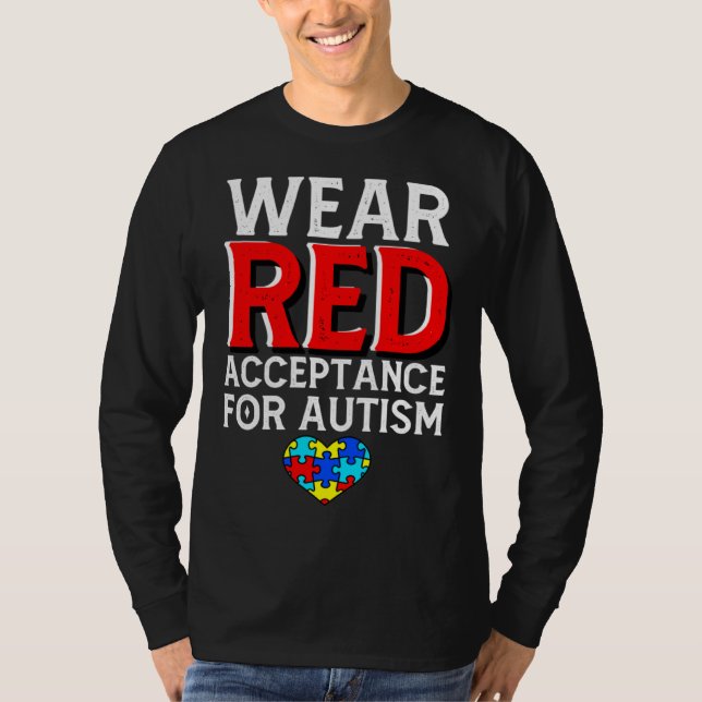 Autism Awareness April Wear Red Acceptance for Aut T-Shirt (Front)