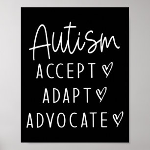 Autism Awareness Autism Accept Adapt Advocate Poster