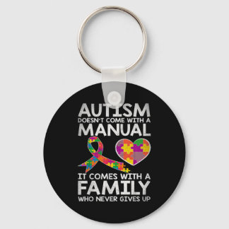 Autism awareness autism doesn't come with a manual keychain