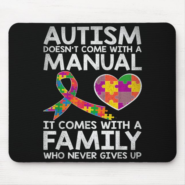 Autism awareness autism doesn't come with a manual mouse pad (Front)