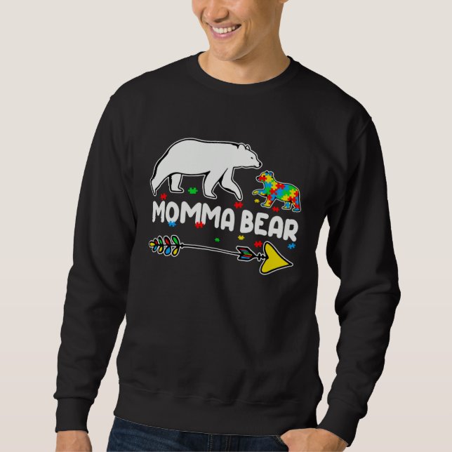 Autism Awareness Autism Momma Bear Support Autism Sweatshirt (Front)
