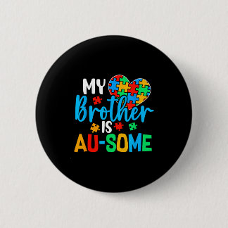 Autism Awareness Autism Squad Support Awesome Boys Button