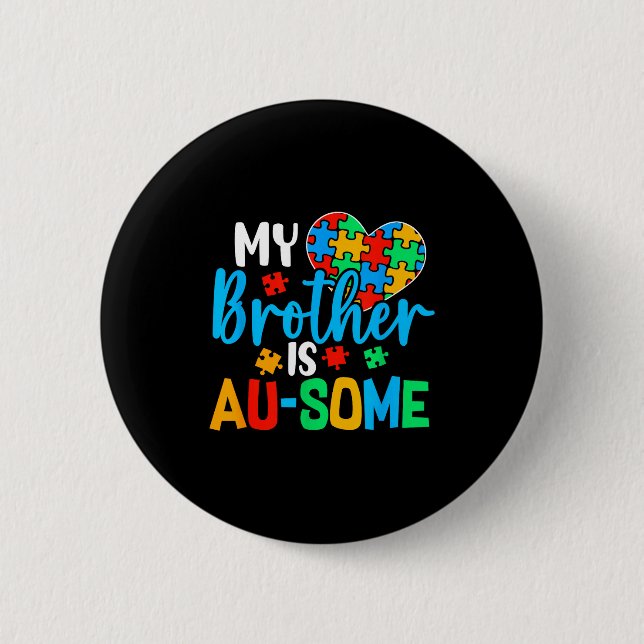 Autism Awareness Autism Squad Support Awesome Boys Button (Front)