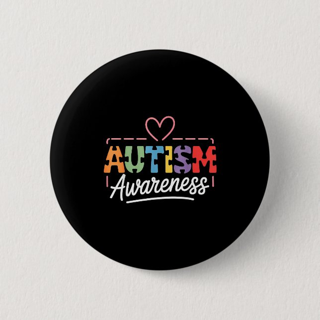 Autism awareness autistic  button (Front)