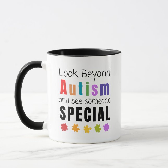 Autism Awareness Autistic People Look Beyond Mug (Left)