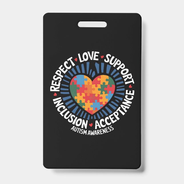 Autism Awareness Autistic Respect Love Support Badge (Front)