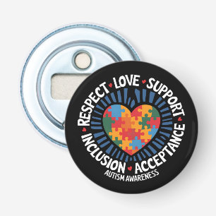 Autism Awareness Autistic Respect Love Support Bottle Opener