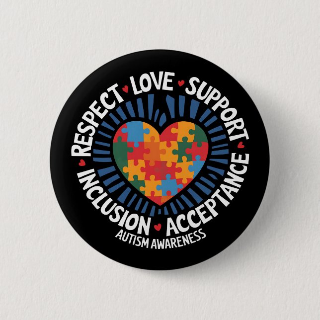 Autism Awareness Autistic Respect Love Support Button (Front)