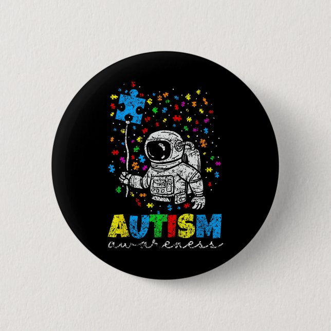 Autism Awareness Autists Autistic Autist Support A Button (Front)