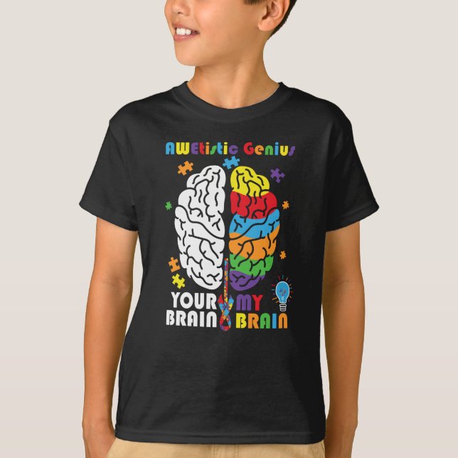 Autism Awareness Awetistic Genius Brain Autistic T-Shirt (Front)