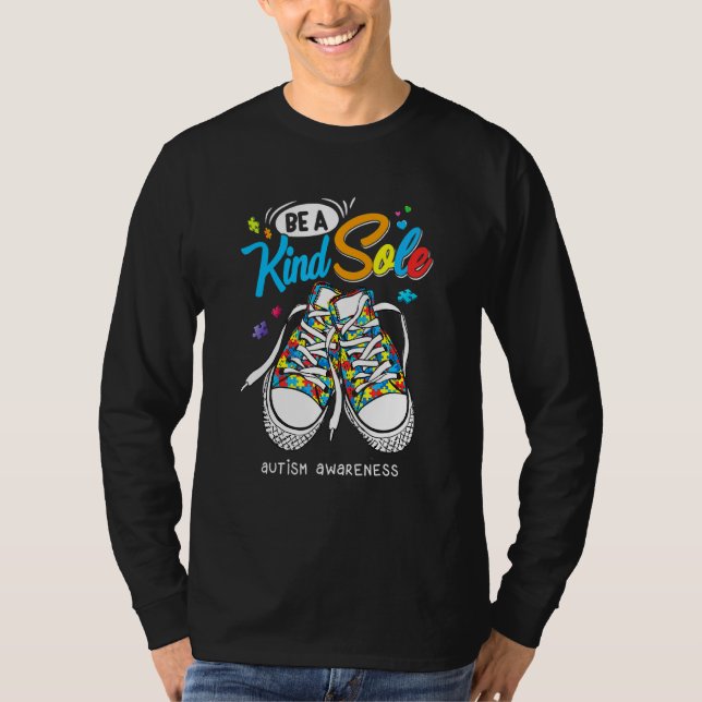 Autism Awareness Be A Kind Sole Puzzle Shoes Be Ki T-Shirt (Front)
