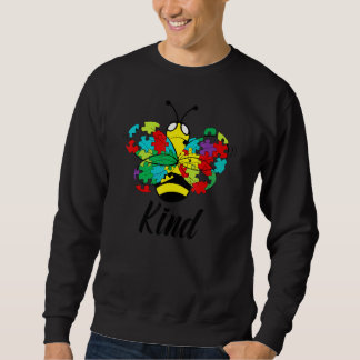 Autism Awareness  Be Kind Bee Aspergers Puzzle Pie Sweatshirt