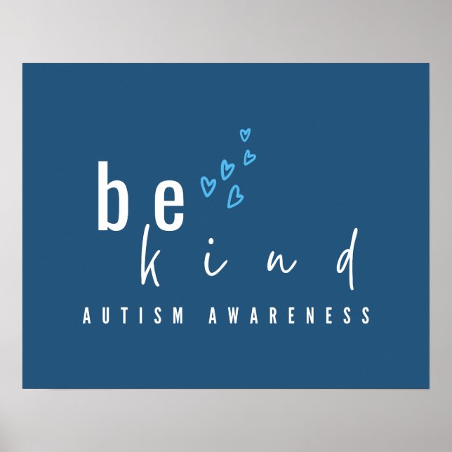 autism awareness be kind blue hearts modern  poster (Front)