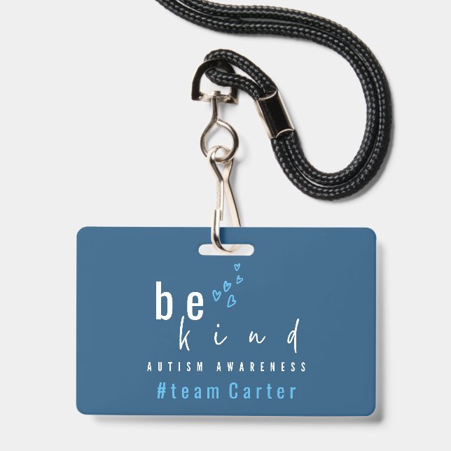 autism awareness be kind blue team name modern badge (Front with Lanyard)