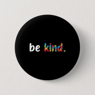 Autism Awareness Be Kind Colorful Puzzle Pieces Button