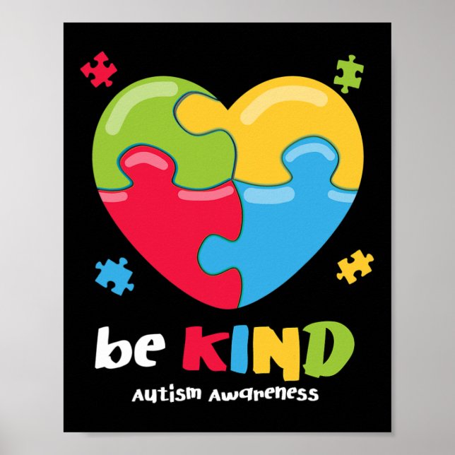 Autism Awareness - Be Kind Puzzle Heart Kindness  Poster (Front)