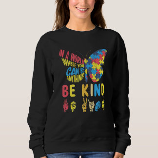 Autism Awareness Be Kind Puzzle Sign Language Hand Sweatshirt