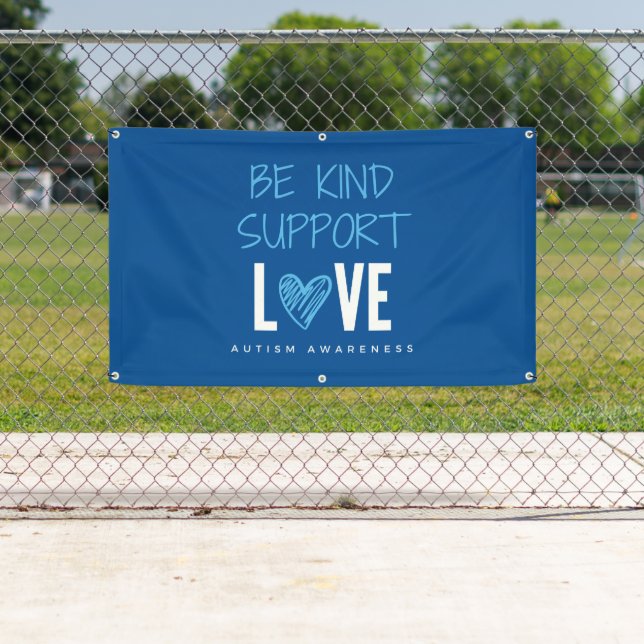 autism awareness be kind support  Banner Outdoor  (Insitu)