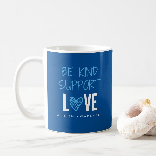 autism awareness. be kind.support.love. Mugs  (With Donut)