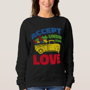 Autism Awareness Boys Girls Accept Understand Love Sweatshirt