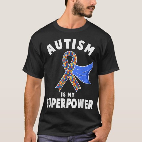 Autism Awareness Boys Girls Kids Is My Superpower T_Shirt