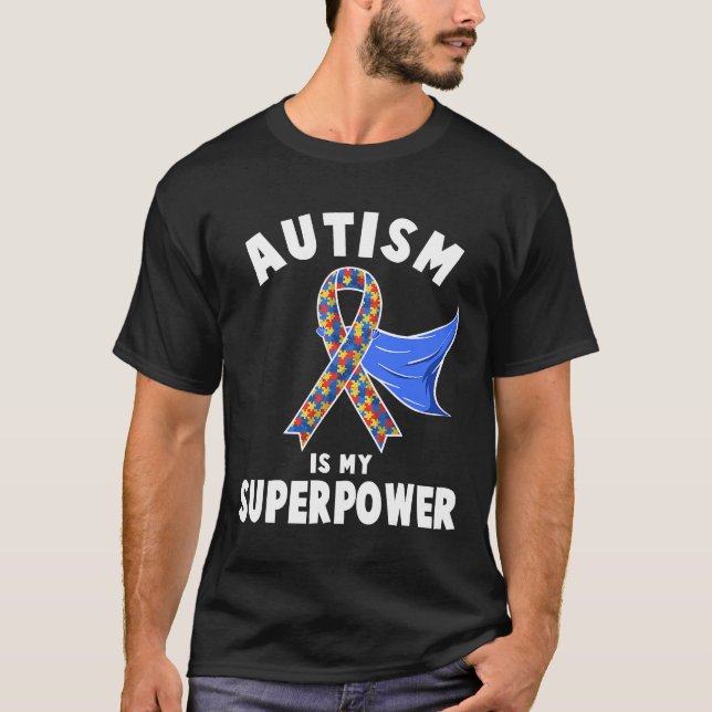 Autism Awareness  Boys Girls Kids Is My Superpower T-Shirt (Front)