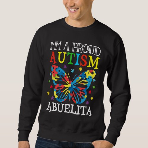 Autism Awareness Butterfly Im a Proud Autism Abue Sweatshirt