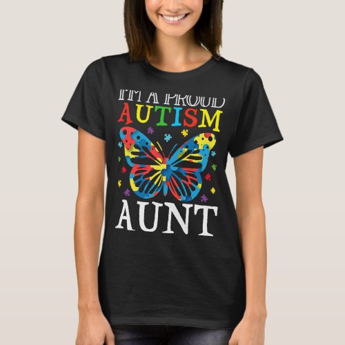 Autism Awareness Butterfly Im a Proud Autism Aunt T_Shirt