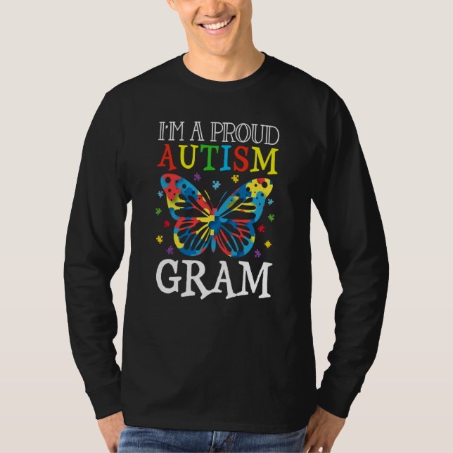 Autism Awareness Butterfly I'm a Proud Autism Gram T-Shirt (Front)