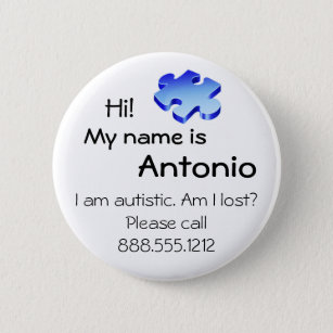 Autism Awareness Button with your name and phone