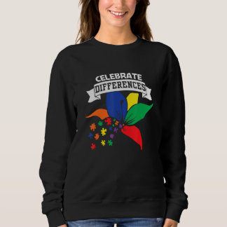 Autism Awareness, Celebrate Differences, Support A Sweatshirt