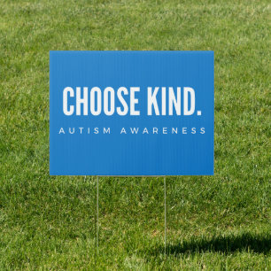autism awareness choose kind Yard Sign modern