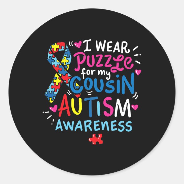 Autism Awareness Cousin Gift Tee  Classic Round Sticker (Front)