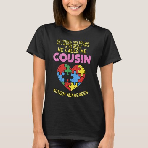 Autism Awareness Cousin Piece Of My Heart Boy Girl T_Shirt