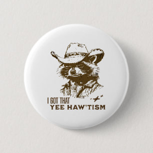 Autism Awareness Cowboy Raccoon I Got That Yee Haw Button