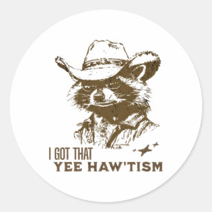 Autism Awareness Cowboy Raccoon I Got That Yee Haw Classic Round Sticker