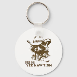 Autism Awareness Cowboy Raccoon I Got That Yee Haw Keychain