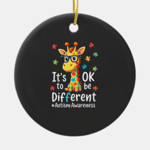 Autism Awareness Cute Giraffe Animal Its Ok To Be Ceramic Ornament