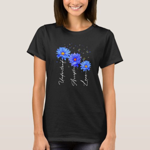 Autism Awareness Daisy Flower Accept Understand Lo T_Shirt