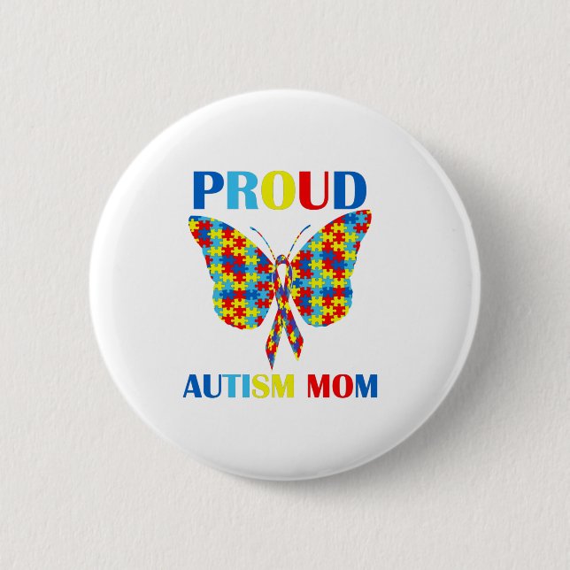 Autism Awareness Day Autism Mom Gift Proud Mom Button (Front)